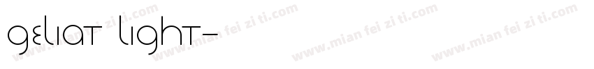Geliat Light字体转换